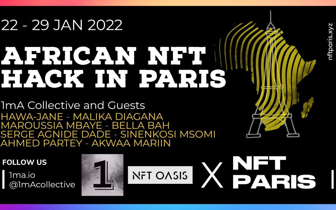 The African NFT Hack in Paris is coming!